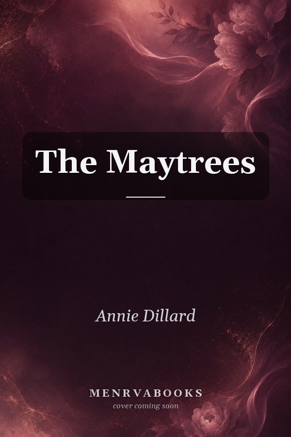 The Maytrees