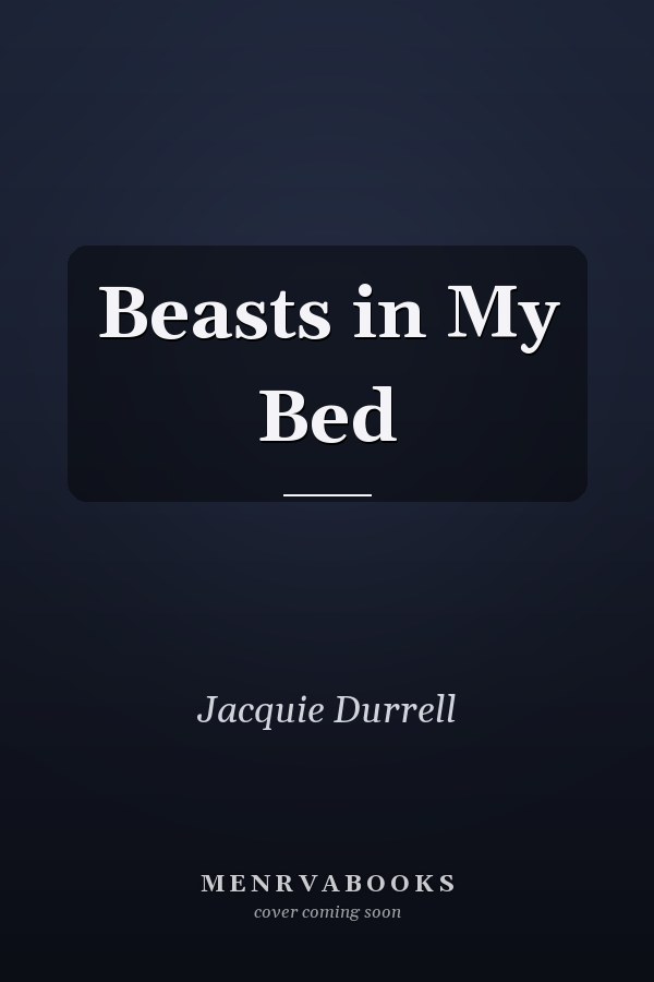 Beasts in My Bed