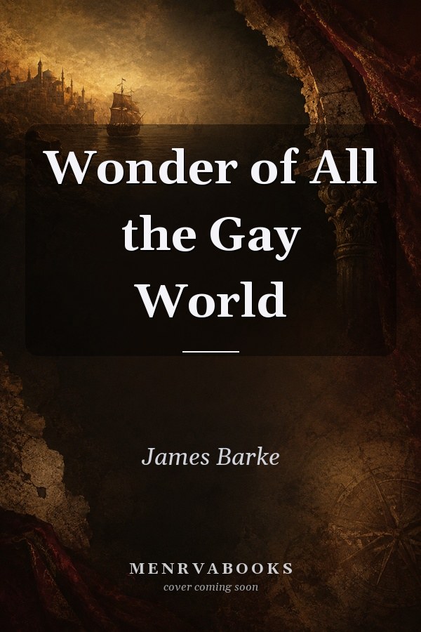 Wonder of All the Gay World