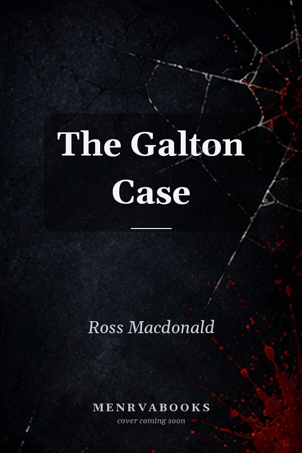 The Galton Case