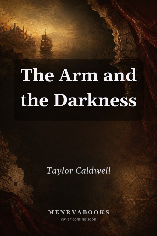 The Arm and the Darkness