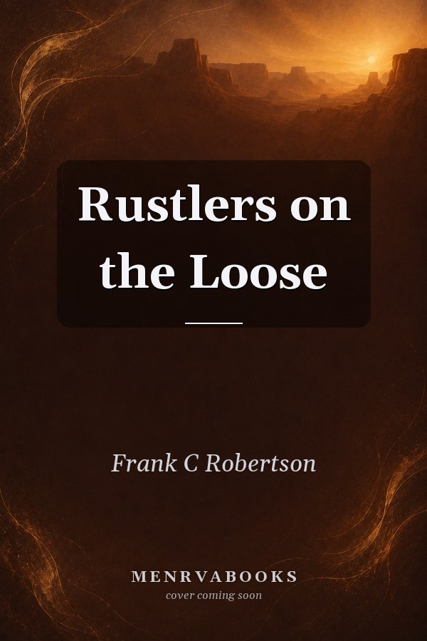 Rustlers on the Loose