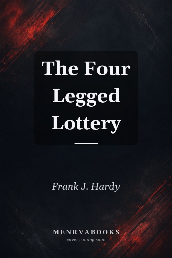The Four Legged Lottery