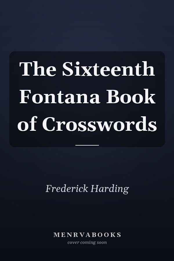 The Sixteenth Fontana Book of Crosswords