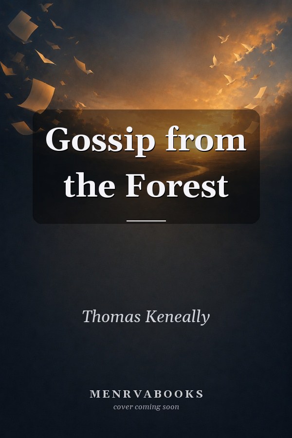 Gossip from the Forest