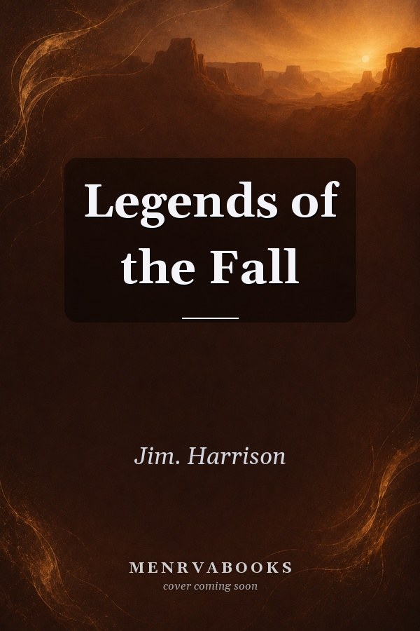 Legends of the Fall