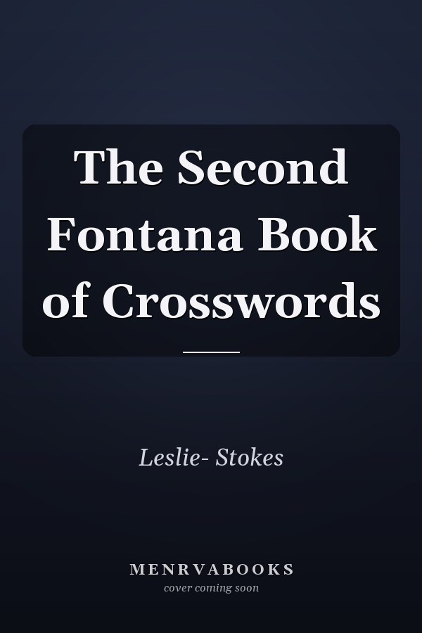The Second Fontana Book of Crosswords