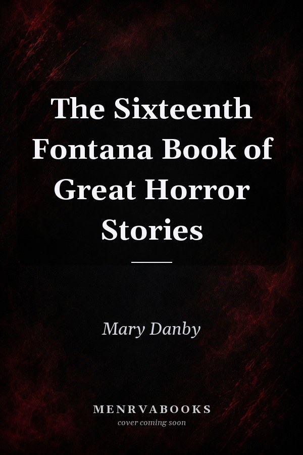 The Sixteenth Fontana Book of Great Horror Stories