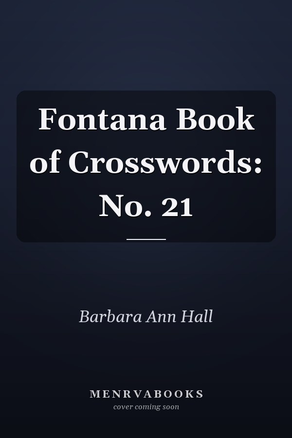Fontana Book of Crosswords: No. 21