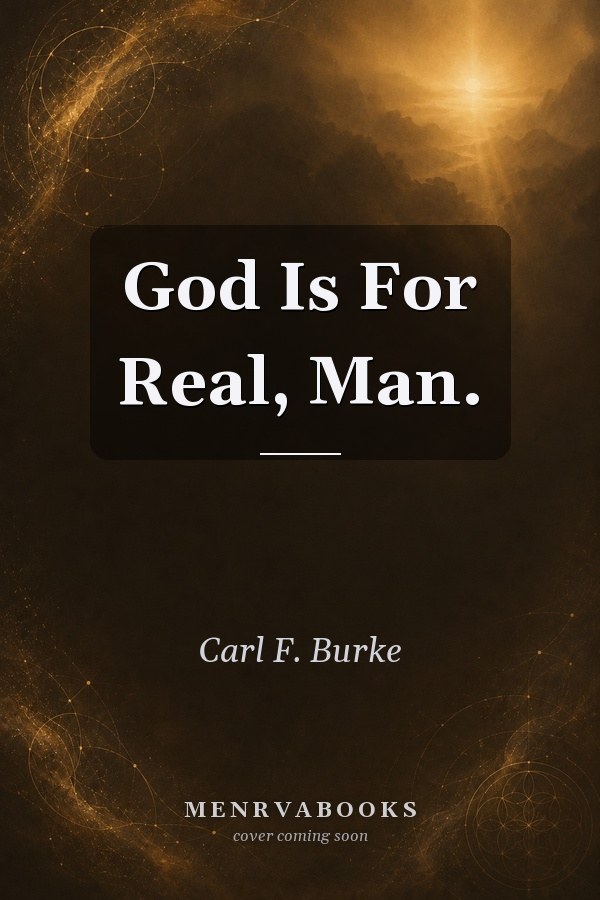 God Is For Real, Man.