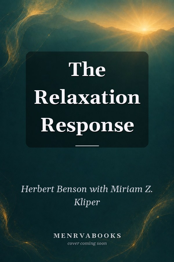 The Relaxation Response