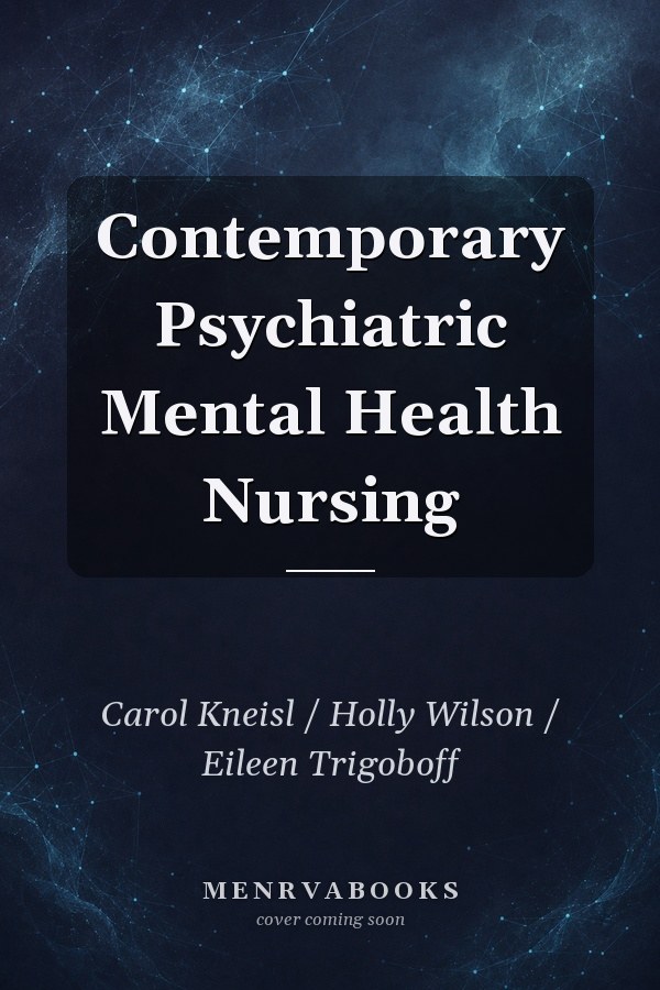 Contemporary Psychiatric Mental Health Nursing