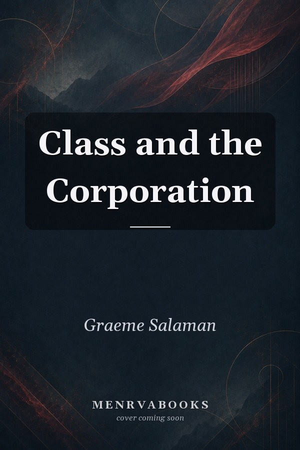 Class and the corporation (Fontana new sociology)