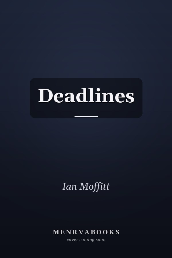 Deadlines