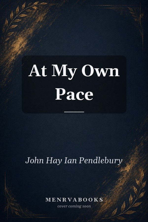 At My Own Pace