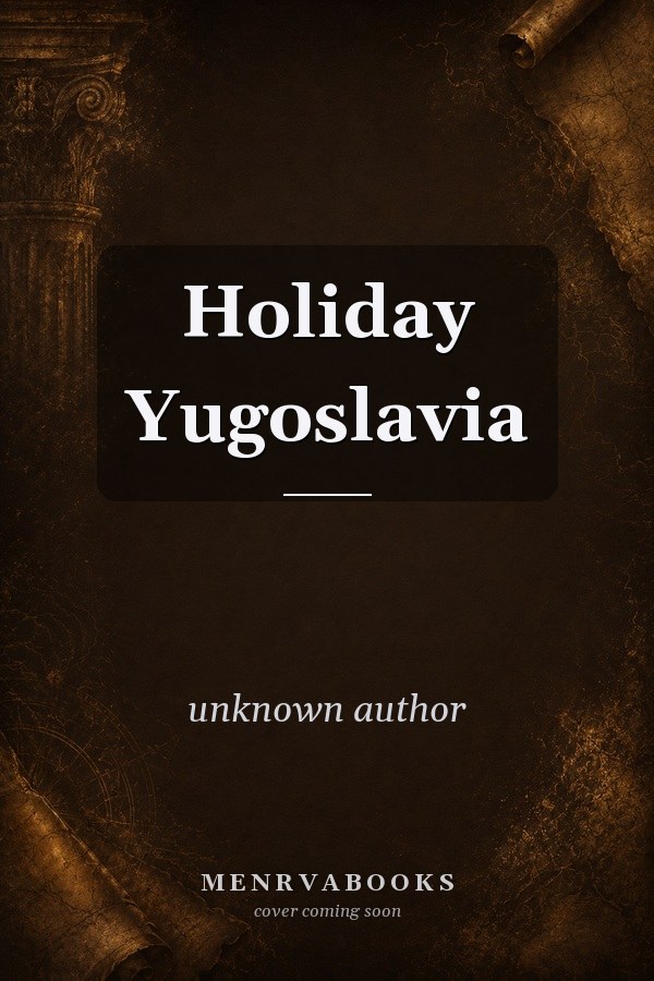 Holiday Yugoslavia