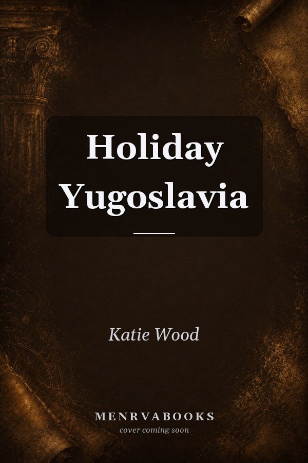 Holiday Yugoslavia