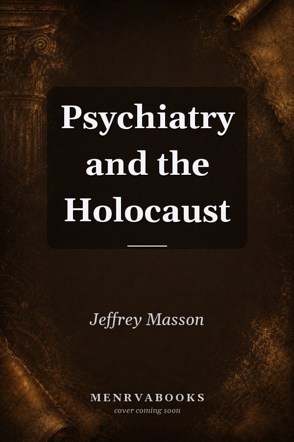 Psychiatry and the Holocaust