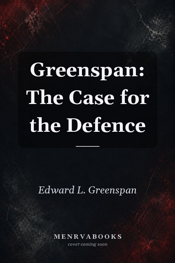 Greenspan: The Case for the Defence