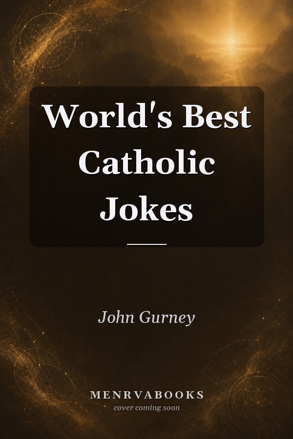 World's Best Catholic Jokes