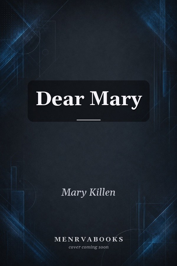 Dear Mary