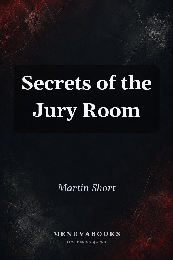 Secrets of the Jury Room