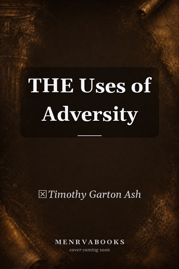 The Uses of Adversity