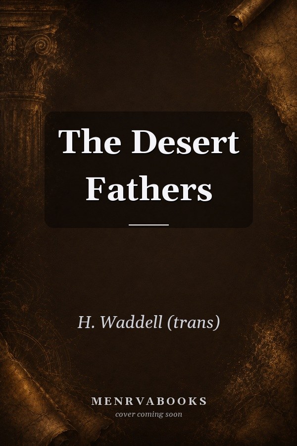 The Desert Fathers