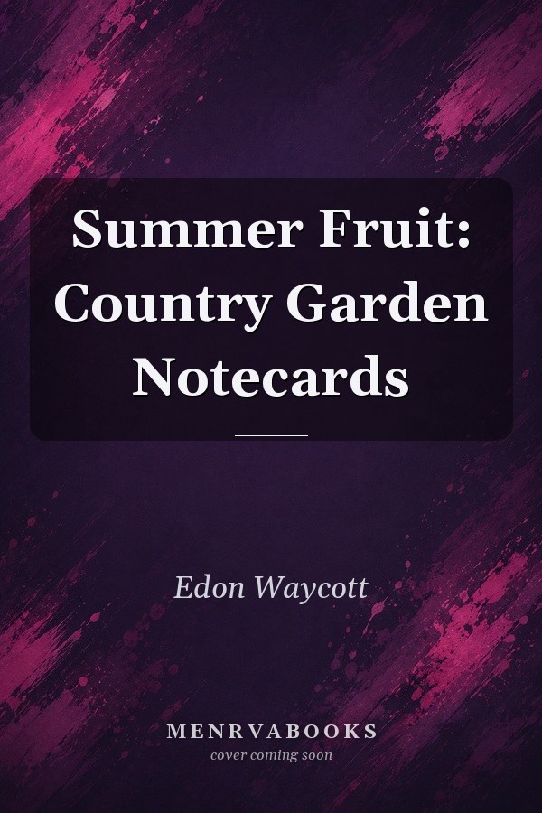 Summer Fruit: Country Garden Notecards