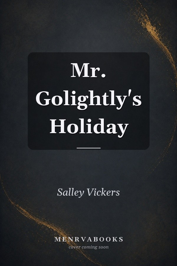 Mr. Golightly's Holiday