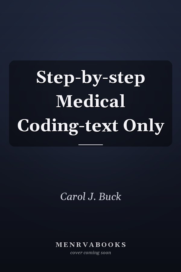 Step-by-Step Medical Coding