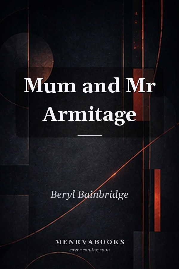 Mum and Mr Armitage