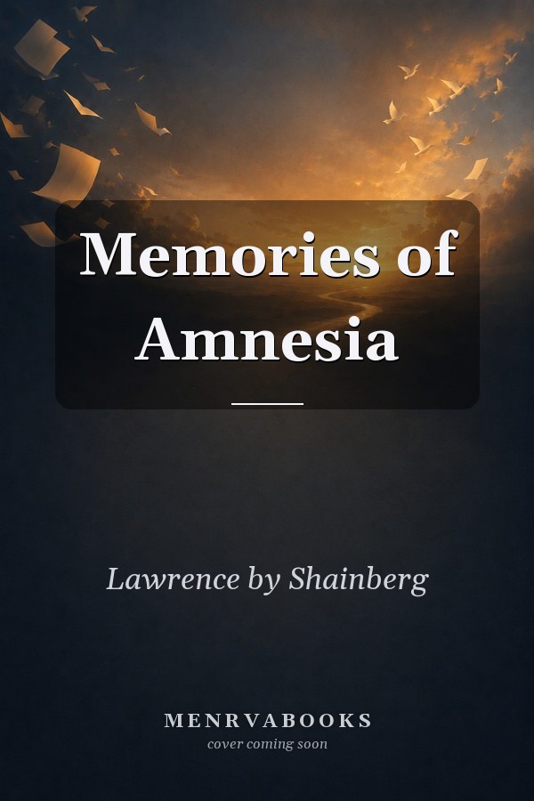 Memories of Amnesia