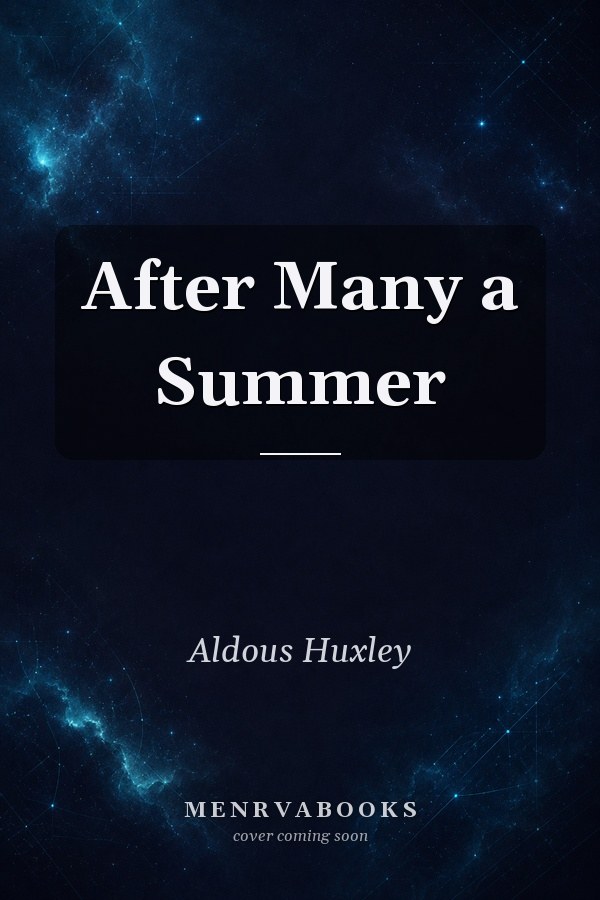 After Many a Summer