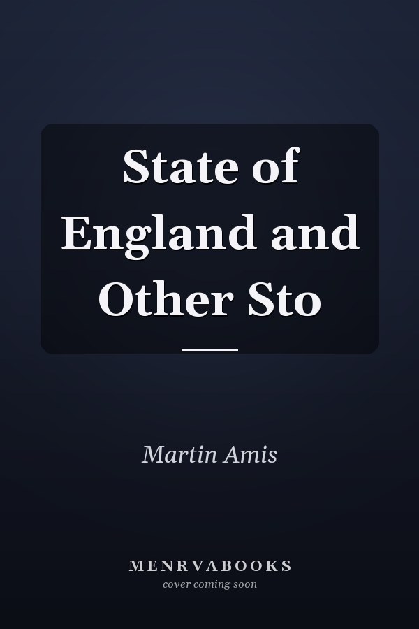 State of England and Other Sto
