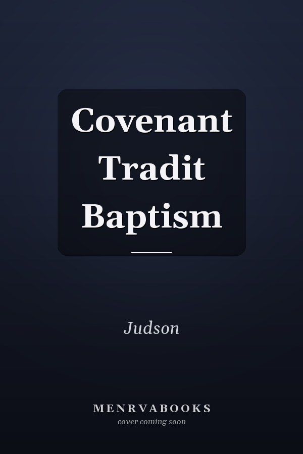 Covenant and Baptism