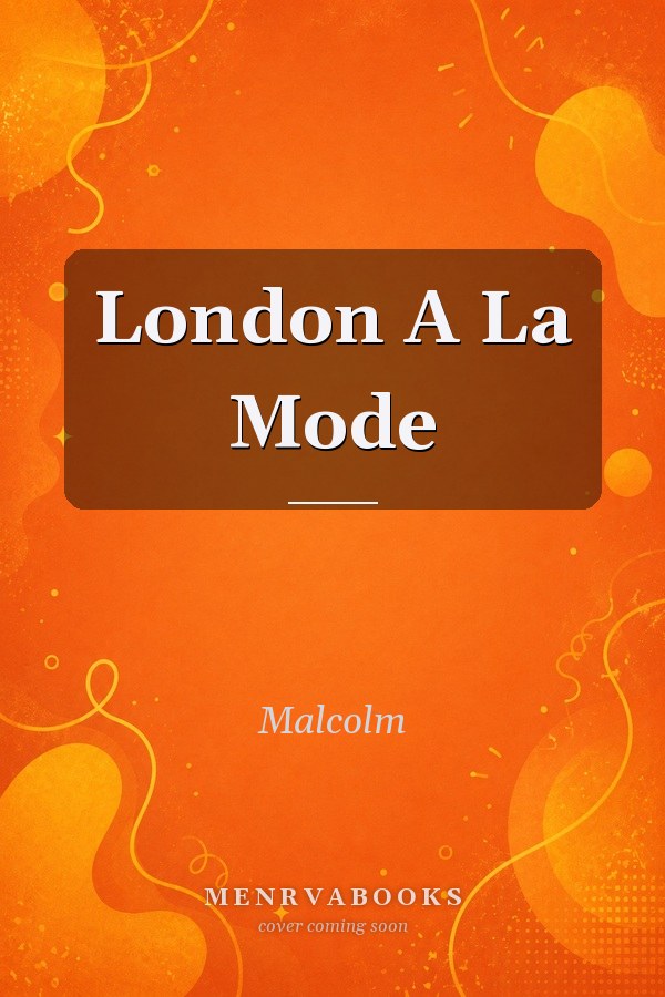 London A La Mode