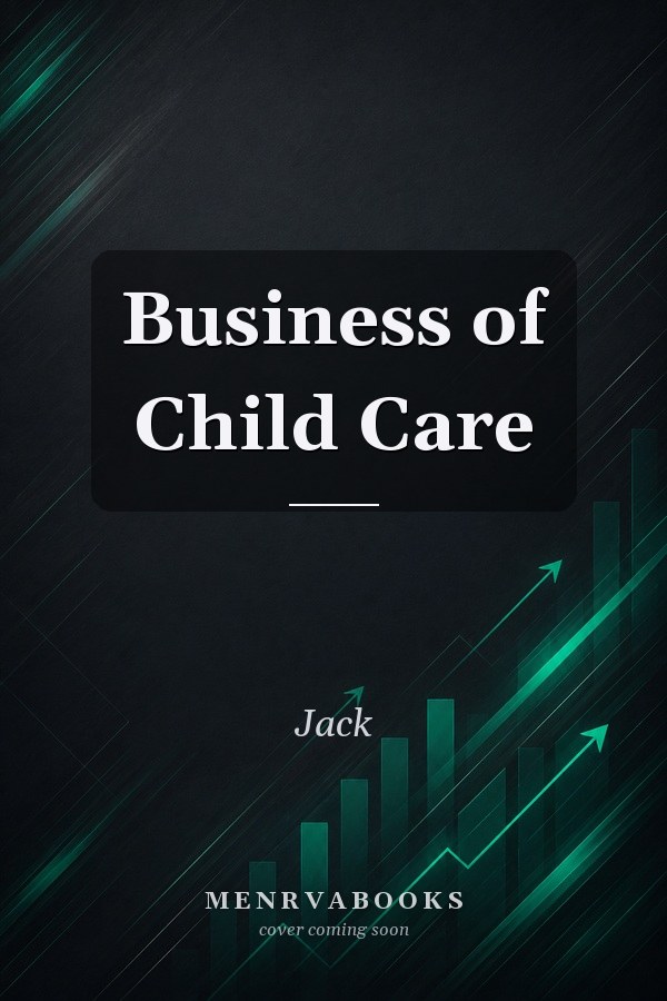 Business of Child Care