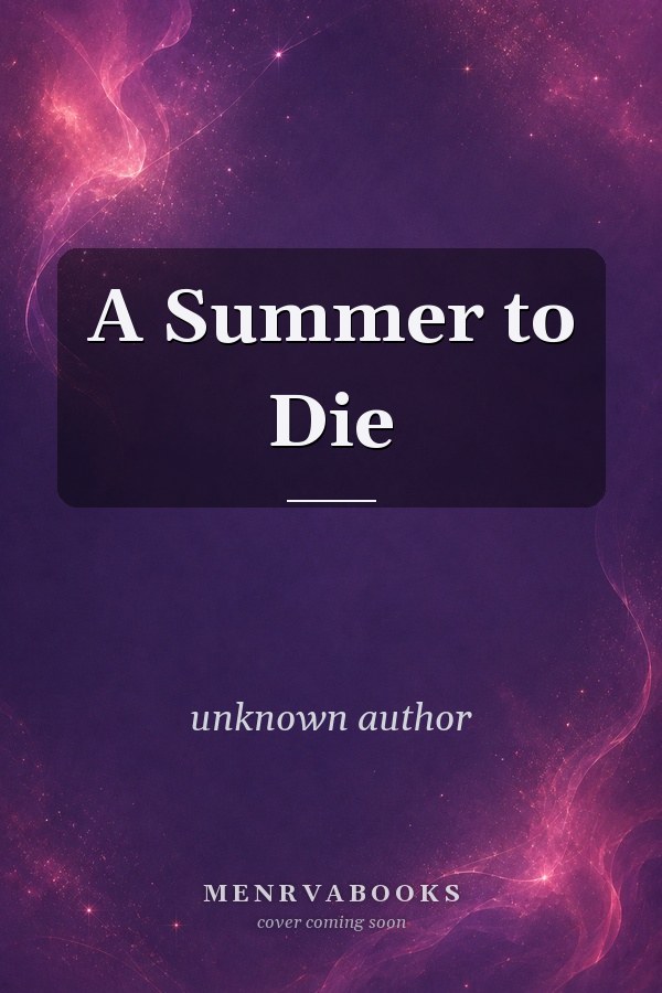 A Summer to Die