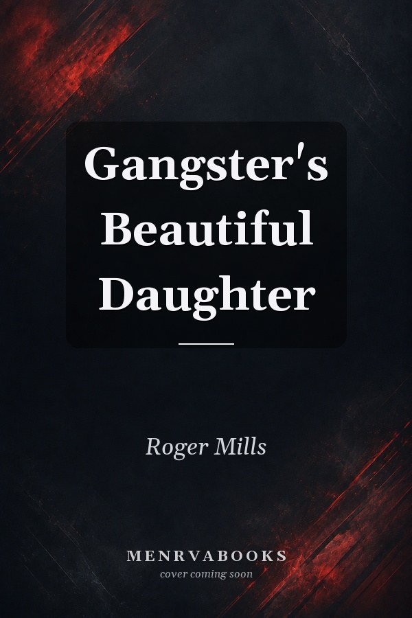 Gangster's Beautiful Daughter