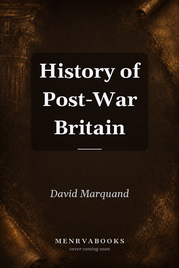 History of Post-War Britain