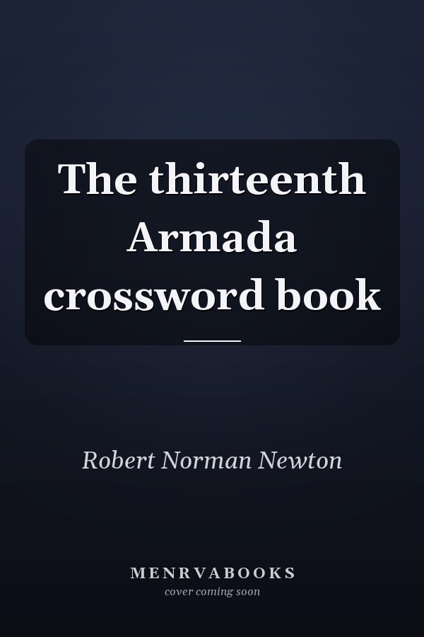 The Thirteenth Armada Crossword Book