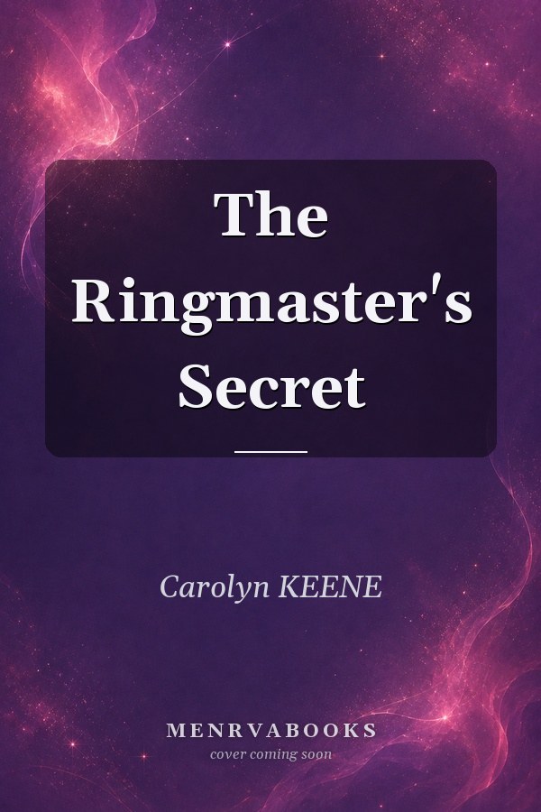 The Ringmaster's Secret