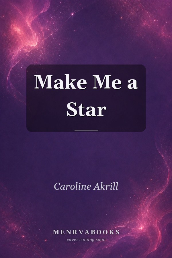 Make Me a Star