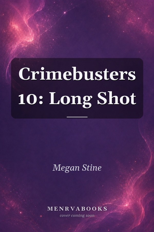 Crimebusters 10: Long Shot