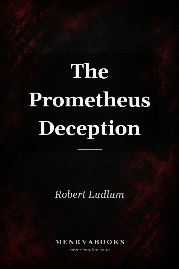 The Prometheus Deception