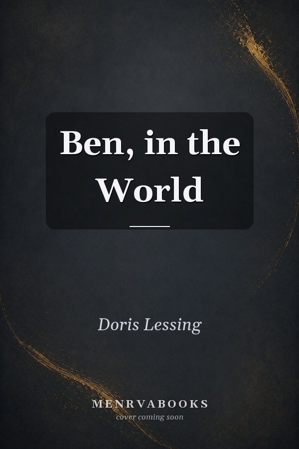 Ben, in the World