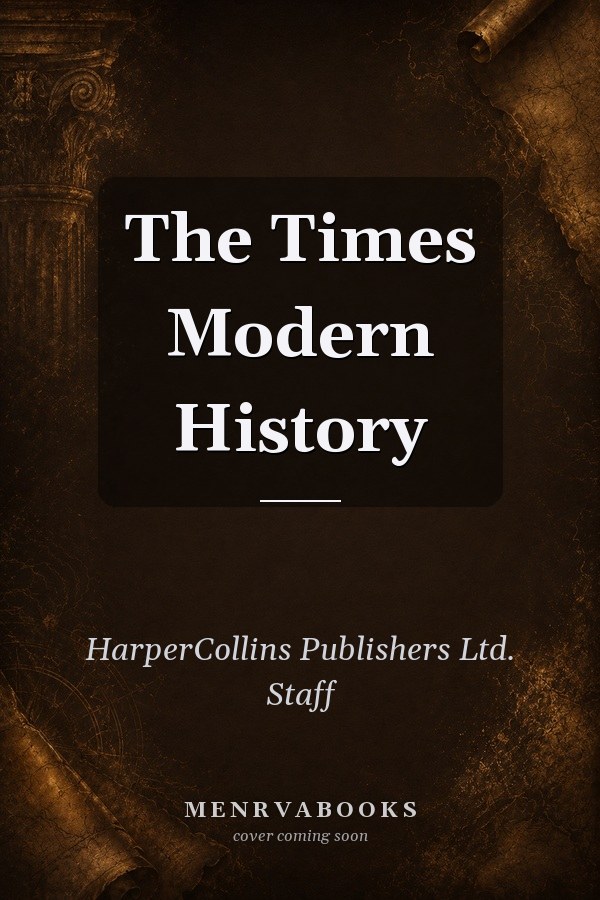 The Times Modern History