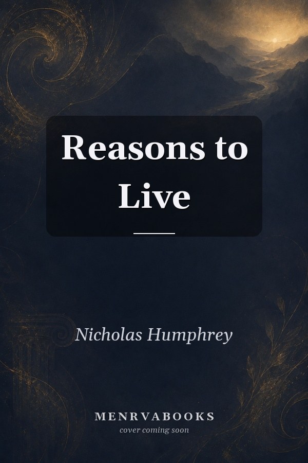 Reasons to Live