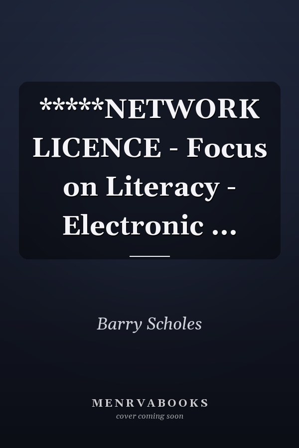 *****NETWORK LICENCE - Focus on Literacy - Electronic ...